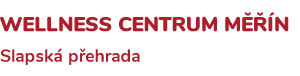 Wellness centrum Měřín